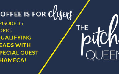 Episode 35 Live Show: Pre-Qualify Leads with Shameca Tankerson