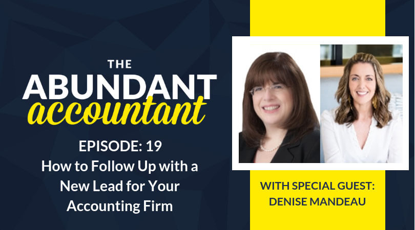 How to Create a Lead Follow-Up Process Without Being Annoying | Episode 19